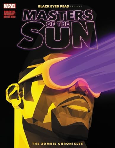 Beispielbild fr Black Eyed Peas Present: Masters of the Sun: The Zombie Chronicles (Black Eyed Peas Presents: Masters of the Sun) zum Verkauf von BookHolders