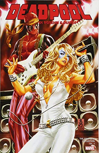 Beispielbild fr Deadpool by Posehn & Duggen: The Complete Collection Vol. 3 zum Verkauf von Books From California