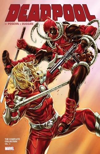 Imagen de archivo de DEADPOOL BY POSEHN DUGGAN: THE COMPLETE COLLECTION VOL. 4 (Deadpool: the Complete Collection) a la venta por Bookoutlet1