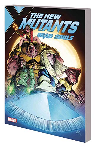 Beispielbild fr New Mutants: Dead Souls (New Mutants: Dead Souls (2018)) zum Verkauf von SecondSale