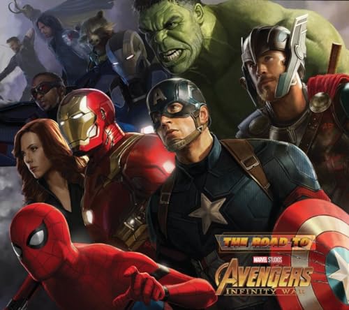 Stock image for The Road to Marvel's Avengers Infinity War: The Art of the Marvel Cinematic Universe for sale by 2nd Life Books