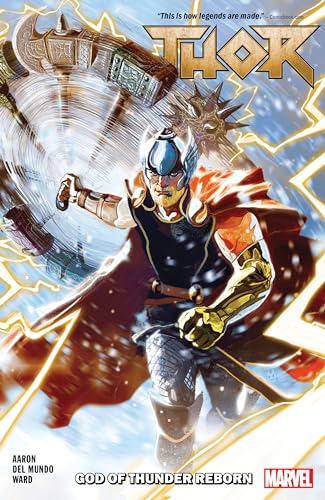 Imagen de archivo de Thor Vol. 1: God of Thunder Reborn (Thor by Jason Aaron & Mike Del Mundo, 1) a la venta por SecondSale