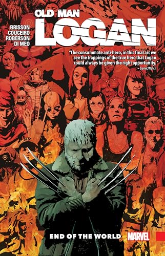 Beispielbild fr Wolverine: Old Man Logan Vol. 10: End of the World (Wolverine: Old Man Logan, 10) zum Verkauf von SecondSale