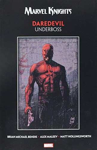 9781302914035: Marvel Knights: Daredevil By Bendis & Maleev - Underboss (Marvel Knights Daredevil, 1)