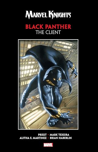 Imagen de archivo de MARVEL KNIGHTS BLACK PANTHER by PRIEST and TEXEIRA: the CLIENT a la venta por Better World Books