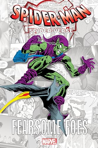 Beispielbild fr Spider-Man: Spider-verse - Fearsome Foes zum Verkauf von Better World Books