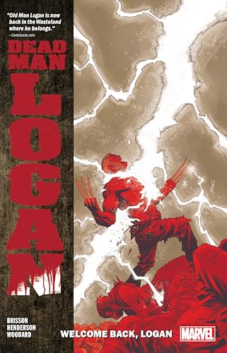 Stock image for Dead Man Logan Vol. 2: Welcome Back, Logan (Dead Man Logan, 2) for sale by HPB-Ruby