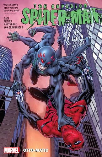 Imagen de archivo de SUPERIOR SPIDER-MAN VOL. 2: OTTO-MATIC a la venta por Friends of  Pima County Public Library