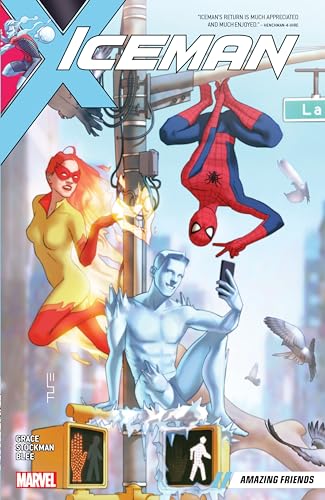 

Iceman Vol. 3: Amazing Friends [Soft Cover ]