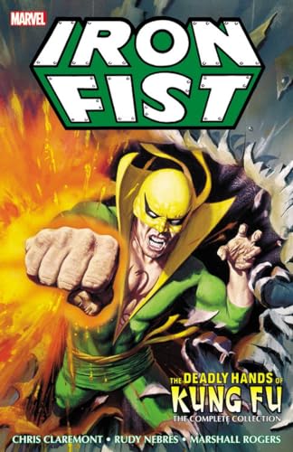 Stock image for Iron Fist: Deadly Hands of Kung Fu - The Complete Collection for sale by Save With Sam