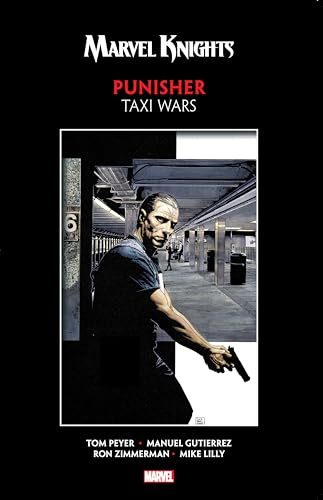 Stock image for Marvel Knights Punisher by Peyer & Gutierrez: Taxi Wars for sale by Books From California