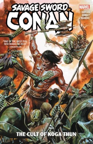 Stock image for SAVAGE SWORD OF CONAN: THE CULT OF KOGA THUN (Spanish Edition) for sale by Goodwill Southern California