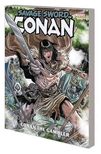 9781302916947: SAVAGE SWORD OF CONAN: CONAN THE GAMBLER