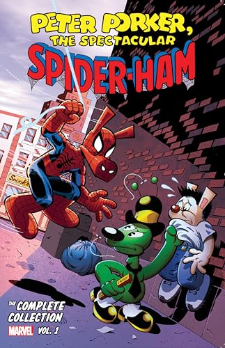 Stock image for Peter Porker - the Spectacular Spider-ham - the Complete Collection 1 for sale by Revaluation Books
