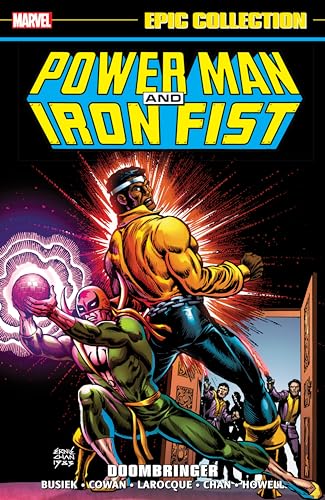 Stock image for Power Man and Iron Fist Epic Collection 3: Doombringer for sale by Revaluation Books