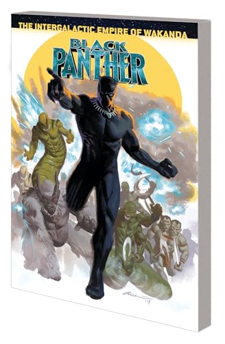 Beispielbild fr Black Panther Book 9: the Intergalactic Empire of Wakanda Part Four zum Verkauf von Better World Books