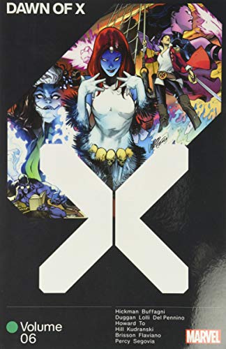 Beispielbild fr Dawn of X Vol. 6 zum Verkauf von Ergodebooks