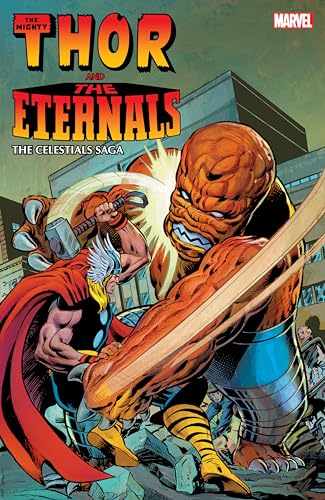 Beispielbild fr Thor and the Eternals: The Celestials Saga zum Verkauf von Ergodebooks