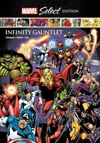 Imagen de archivo de Infinity Gauntlet: Marvel Select Edition a la venta por Byrd Books