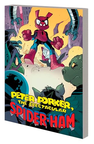 9781302923662: Peter Porker, The Spectacular Spider-Ham: The Complete Collection Vol. 2