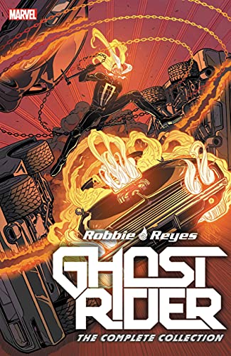 Stock image for Ghost Rider: Robbie Reyes - The Complete Collection for sale by Half Price Books Inc.