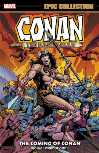 Stock image for Conan the Barbarian Epic Collection: The Original Marvel Years - the Coming of Conan for sale by Revaluation Books