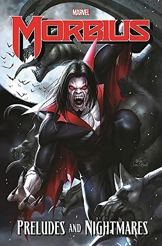 9781302925925: MORBIUS PRELUDES AND NIGHTMARES