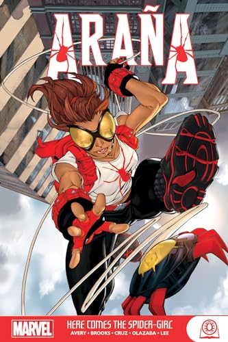 Stock image for ARANA: HERE COMES THE SPIDER-GIRL for sale by Bookoutlet1
