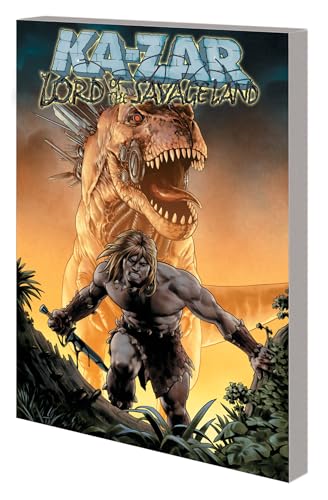 Imagen de archivo de KA-ZAR LORD OF THE SAVAGE LAND a la venta por PlumCircle