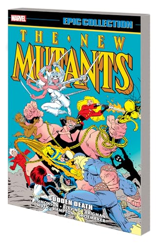 9781302930844: NEW MUTANTS EPIC COLLECTION: SUDDEN DEATH