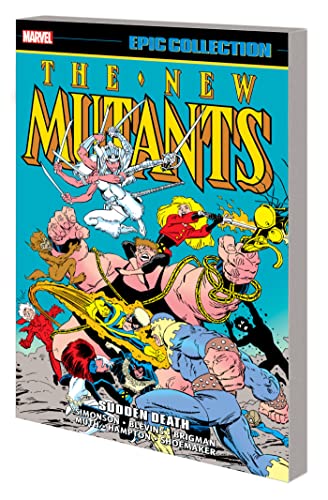 Stock image for New Mutants Epic Collection: Sudden Death for sale by Ergodebooks