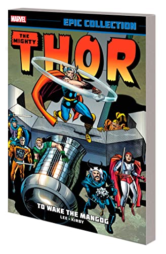 9781302933753: Thor Epic Collection: To Wake The Mangog