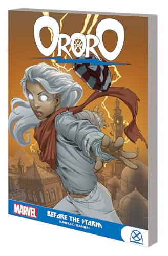 Beispielbild fr Ororo: Before the Storm zum Verkauf von Ergodebooks