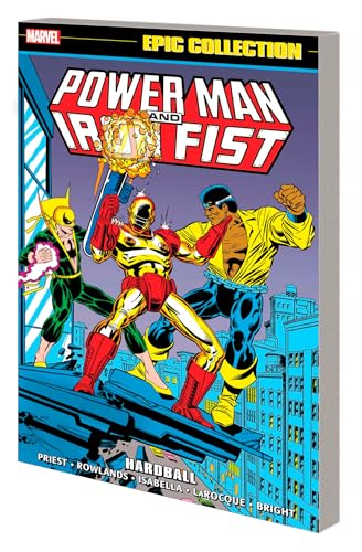 Stock image for POWER MAN AND IRON FIST EPIC COLLECTION: HARDBALL (Power Man and Iron Fist, 4) for sale by SecondSale