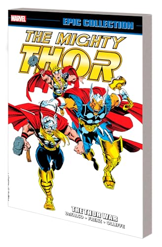 Beispielbild fr The Mighty Thor Epic Collection 19: The Thor War zum Verkauf von Revaluation Books