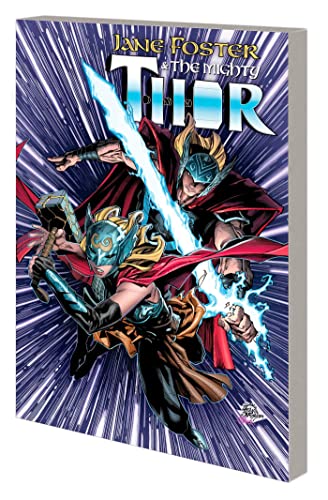 Beispielbild fr Jane Foster and the Mighty Thor zum Verkauf von GreatBookPrices