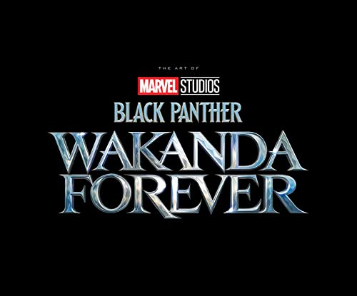 9781302949150: MARVEL STUDIOS' BLACK PANTHER: WAKANDA FOREVER - THE ART OF THE MOVIE