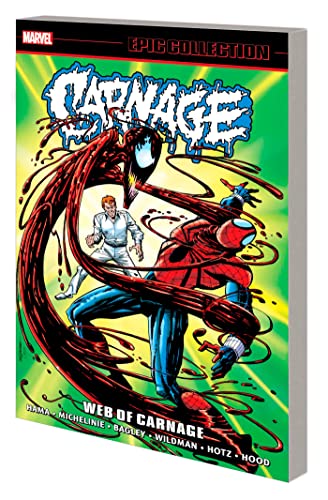 Beispielbild fr Carnage 2: Web of Carnage; Epic Collection zum Verkauf von Revaluation Books