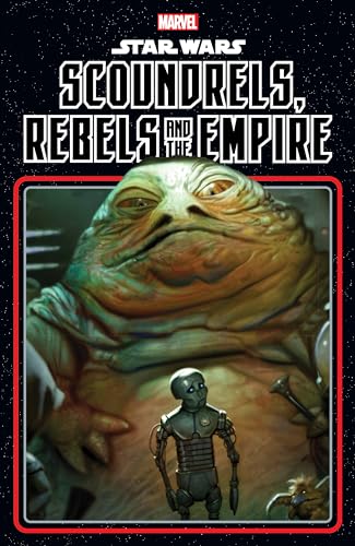 9781302953379: Star Wars: Scoundrels, Rebels and The Empire