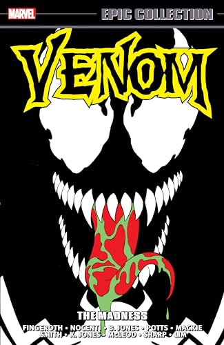 Venom Epic Collection : The Madness - Kaminski, Len; Hopgood, Kev (ILT); McLeod, Bob (ILT)