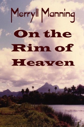9781304010148: Merryll Manning On the Rim of Heaven