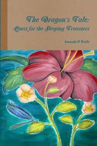 9781304010490: The Dragon's Tale: Quest for the Sleeping Treasures