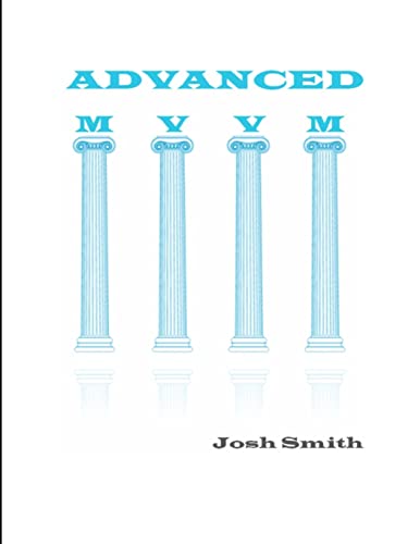 9781304014726: Advanced MVVM (hard copy)