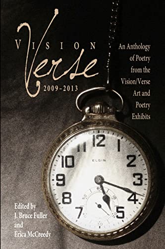 Beispielbild fr Vision/Verse 2009-2013: An Anthology of Poetry zum Verkauf von ThriftBooks-Dallas