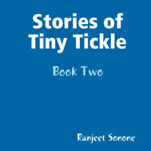 Stock image for Stories of Tiny Tickle - Book Two for sale by Revaluation Books