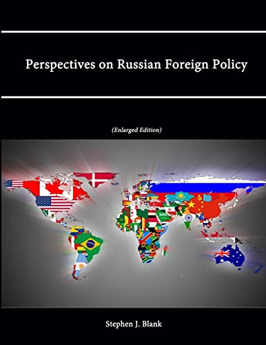 Beispielbild fr Perspectives on Russian Foreign Policy (Enlarged Edition) zum Verkauf von California Books