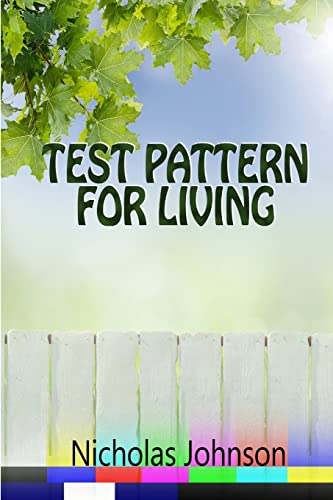 Stock image for Test Pattern For Living for sale by GreatBookPrices