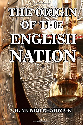 The Origin of the English Nation (9781304081773) by [???]