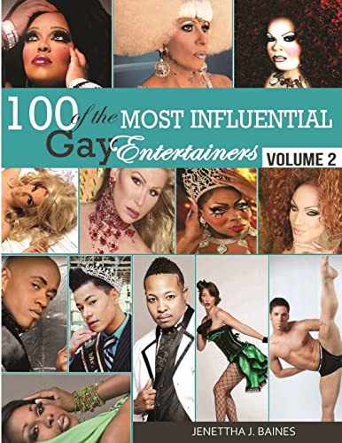 9781304082411: 100 of the Most Influential Gay Entertainers, Volume II: 2