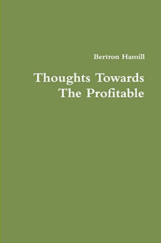 Imagen de archivo de Thoughts Towards The Profitable a la venta por Chiron Media